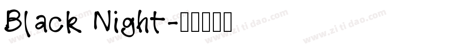 Black Night字体转换
